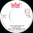 Sam & His Rocking Five : I Still Love You All (Madame Madame) (7", Single, RE)