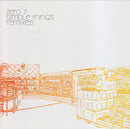 Zero 7 : Simple Things Remixes (CD, Comp, Enh)