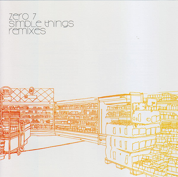 Zero 7 : Simple Things Remixes (CD, Comp, Enh)