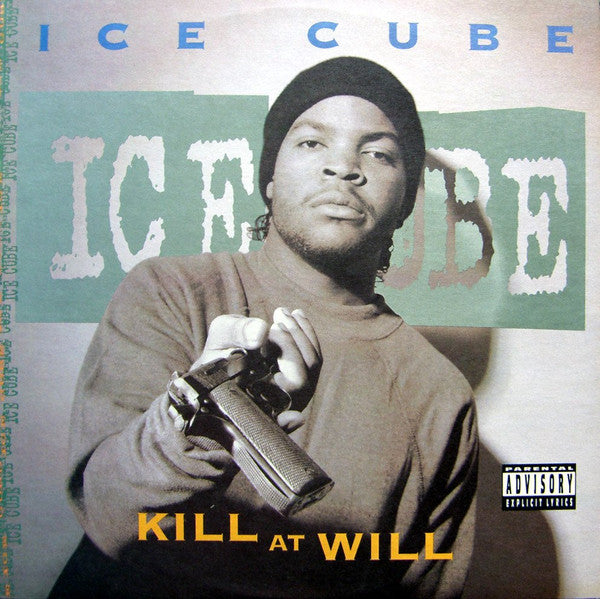 Ice Cube : Kill At Will (CD, EP, RP)