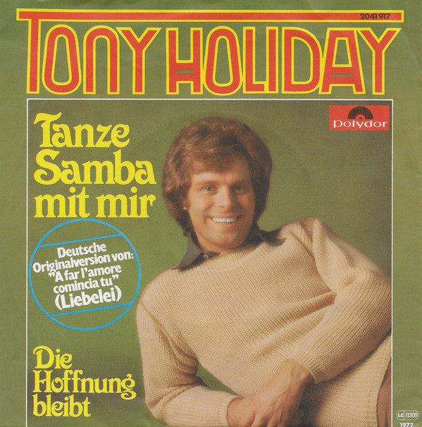 Tony Holiday : Tanze Samba Mit Mir (7", Single)