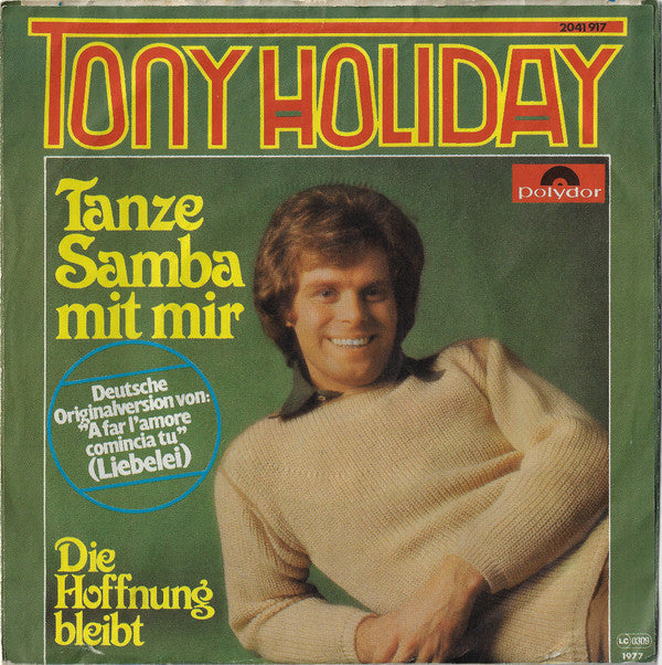 Tony Holiday : Tanze Samba Mit Mir (7", Single)