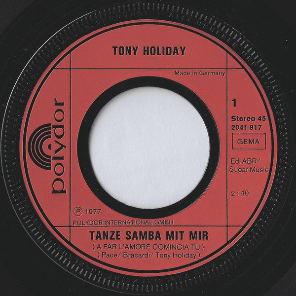 Tony Holiday : Tanze Samba Mit Mir (7", Single)