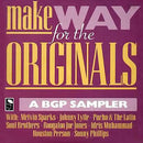 Various : Make Way For The Originals – A BGP Sampler (LP, Comp, Smplr)
