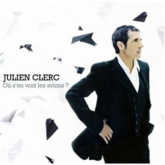 Julien Clerc : Où S'En Vont Les Avions? (CD, Album, Enh + DVD-V, PAL + Box, S/Edition)