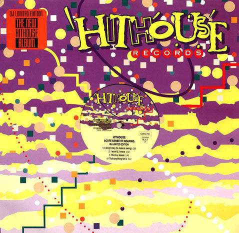 Hithouse : Acute Sense Of Hearing (LP, Ltd)