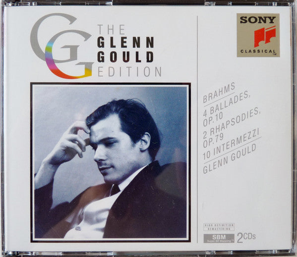 Brahms*, Glenn Gould : 4 Ballades, Op. 10; 2 Rhapsodies, Op. 79; 10 Intermezzi (2xCD, Comp, RE, RM)