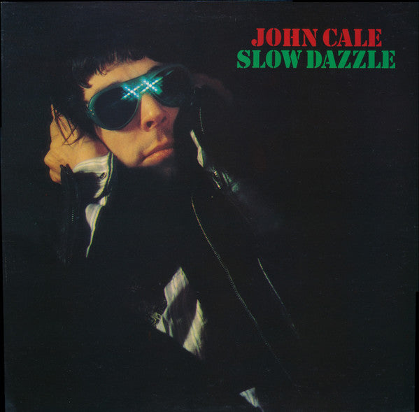 John Cale : Slow Dazzle (LP, Album, RE)