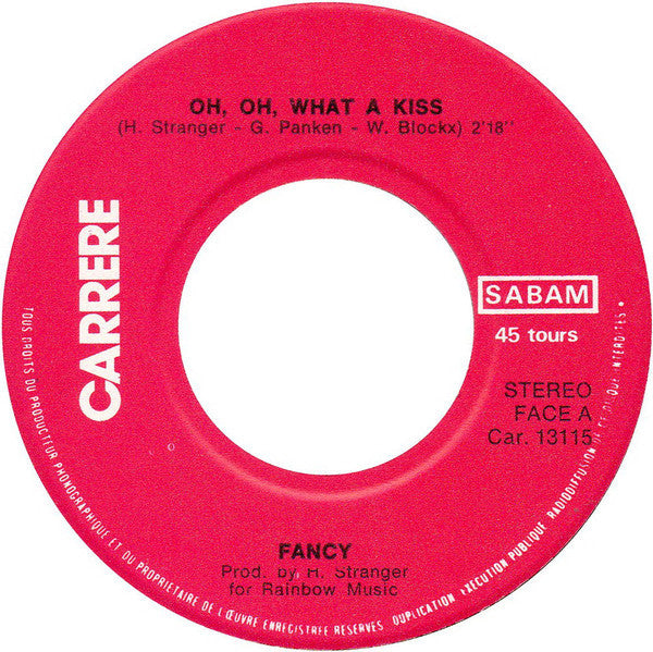 Fancy (6) : Oh, Oh, What A Kiss (7", Single)