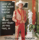 Bobbejaan Schoepen : Geef Ze Een Klein Beetje Liefde / Waar Het Hart Zo Vol van Is  (7", Mono, Kno)