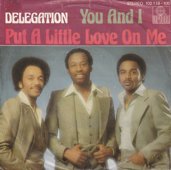 Delegation : Put A Little Love On Me (7", Single)