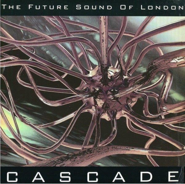 The Future Sound Of London : Cascade (12")