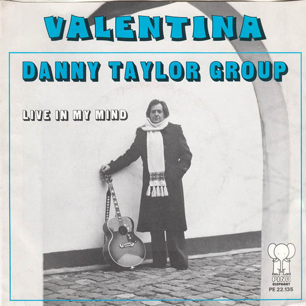 Danny Taylor Group : Valentina (7", Single)