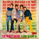 Julie Driscoll, Brian Auger & The Trinity : This Wheel's On Fire / A Kind Of Love In (7", Single)