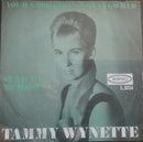 Tammy Wynette : Your Good Girl's Gonna Go Bad (7", Single)