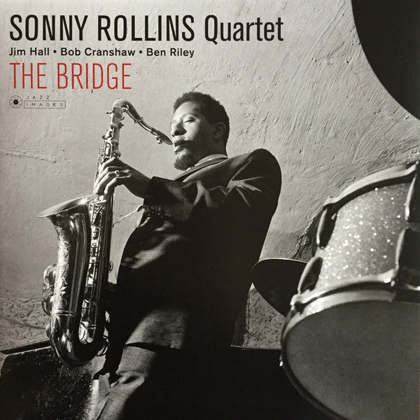 Sonny Rollins Quartet : The Bridge (LP, Album, Dlx, Ltd, RE, 180)