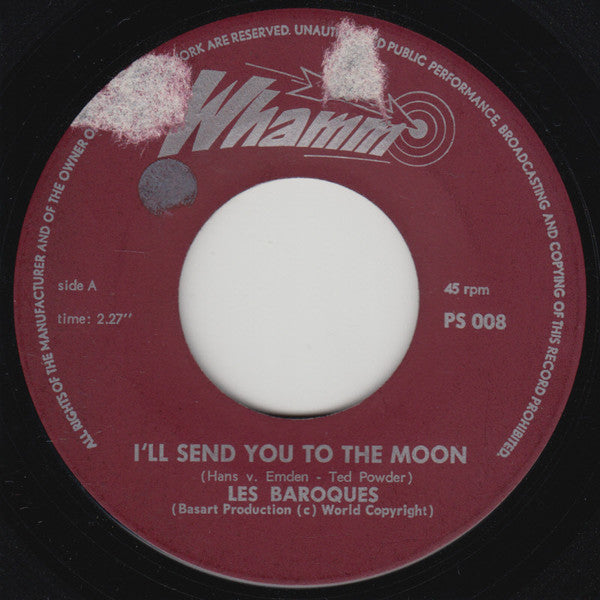 Les Baroques : I'll Send You To The Moon / Troubles (7", Single, Mono)