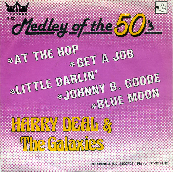 Harry Deal And The Galaxies : Medley Of The 50's (7")