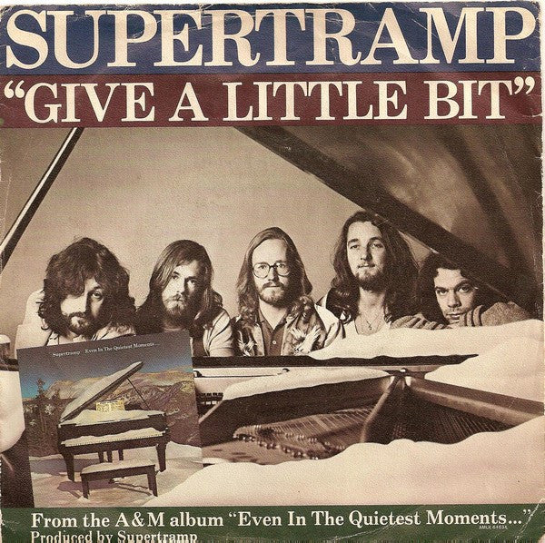 Supertramp : Give A Little Bit (7", Single)