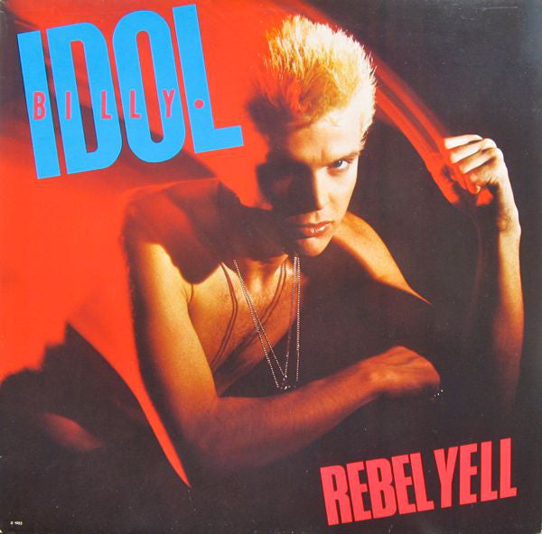 Billy Idol : Rebel Yell (LP, Album, RE, 180)