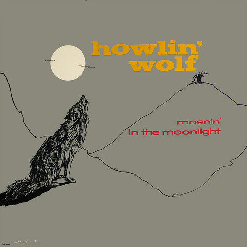 Howlin' Wolf : Moanin' in the Moonlight (CD, Album)