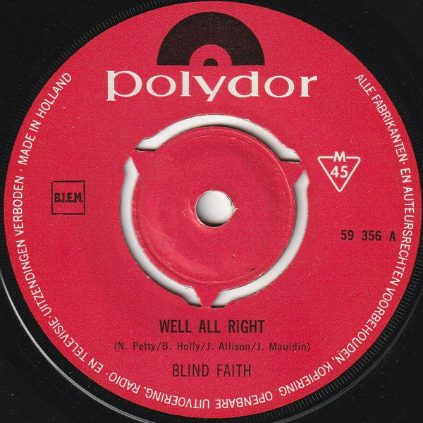 Blind Faith (2) : Well All Right (7", Single, Mono)