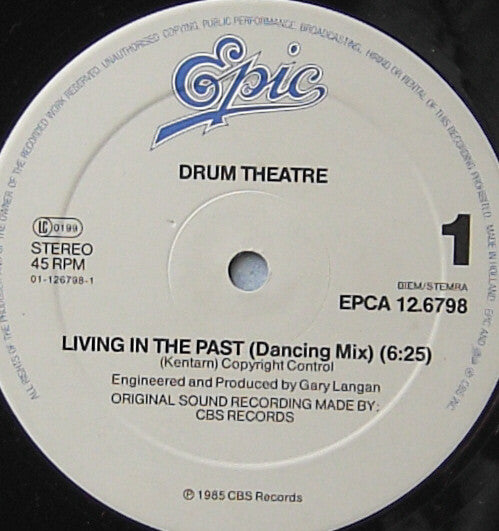 Drum Theatre : Living In The Past (Dancing Mix) (12", Maxi)