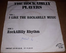 The Rockabilly Players : The Rockabilly Players (7", Single)
