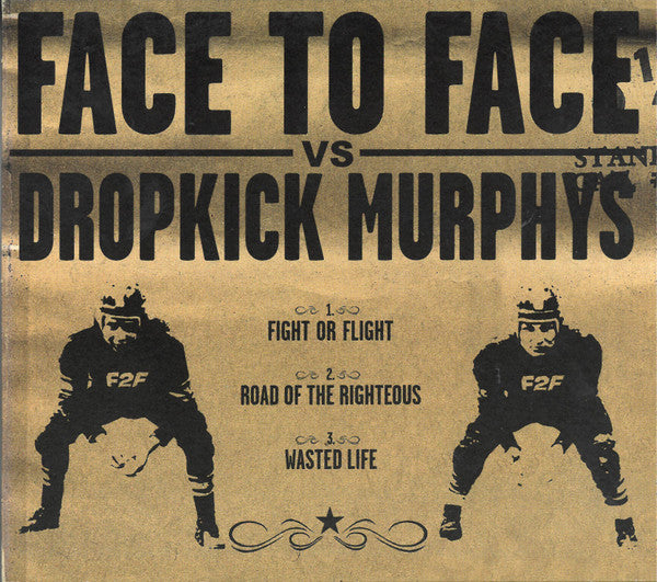 Face To Face Vs Dropkick Murphys : Face To Face vs Dropkick Murphys (CD, EP)