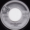 Hello : New York Groove (7", Single)