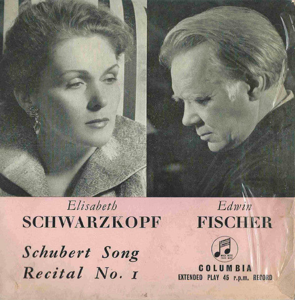 Franz Schubert - Elisabeth Schwarzkopf, Edwin Fischer : Schubert Song Recital No. 1 - Schubert Songs (7", EP)