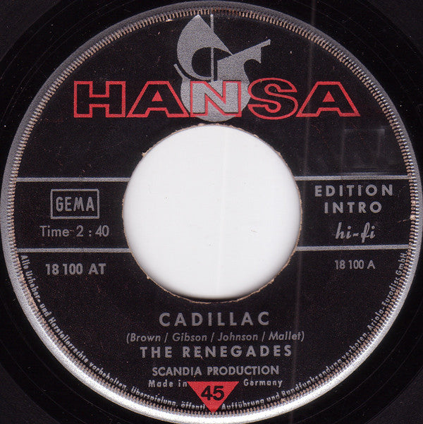 The Renegades (3) : Cadillac  (7", Single)