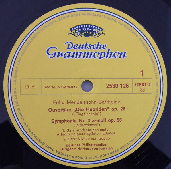 Felix Mendelssohn-Bartholdy - Berliner Philharmoniker • Herbert von Karajan : Symphonie Nr. 3 »Schottische« • Hebriden-Ouvertüre (LP)