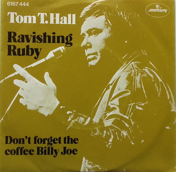 Tom T. Hall : Ravishing Ruby (7", Single)