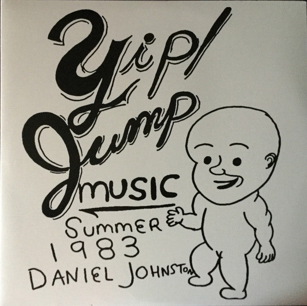 Daniel Johnston : Yip / Jump Music (2xLP, Album, RE, RM, Gat)