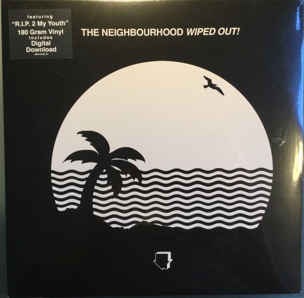 The Neighbourhood (3) : Wiped Out! (2xLP, Album, 180)