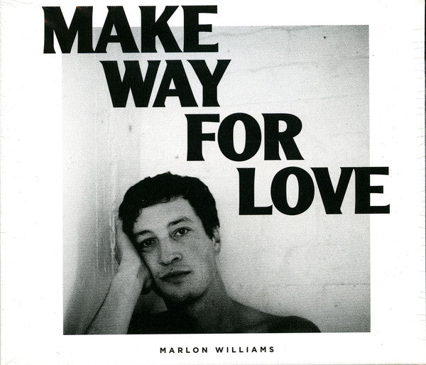 Marlon Williams (6) : Make Way For Love (CD, Album)