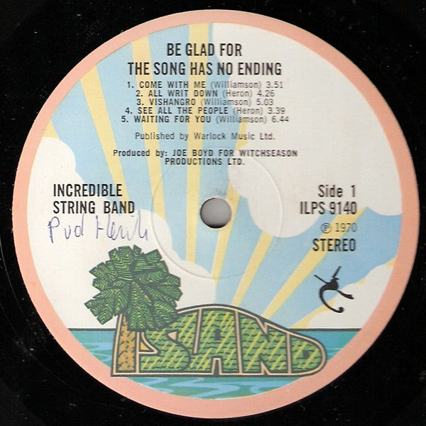 The Incredible String Band : Be Glad For The Song Has No Ending (LP, Album)