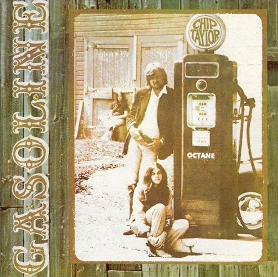 Chip Taylor : Gasoline (CD, Album, RE)