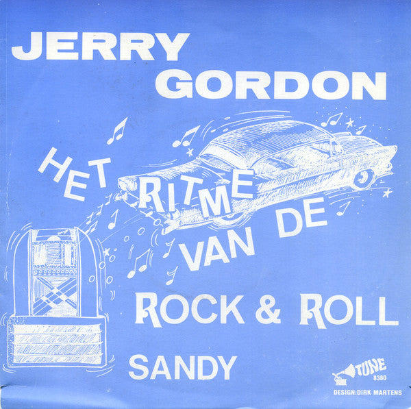 Jerry Gordon (4) : Het Ritme Van De Rock En Roll  (7", Single)