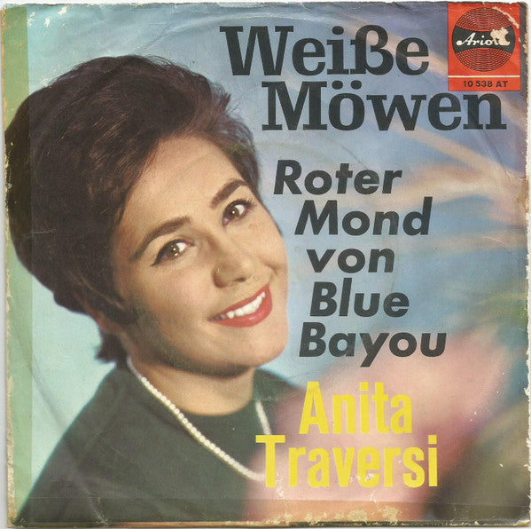 Anita Traversi : Weiße Möwen (7", Single, Mono)