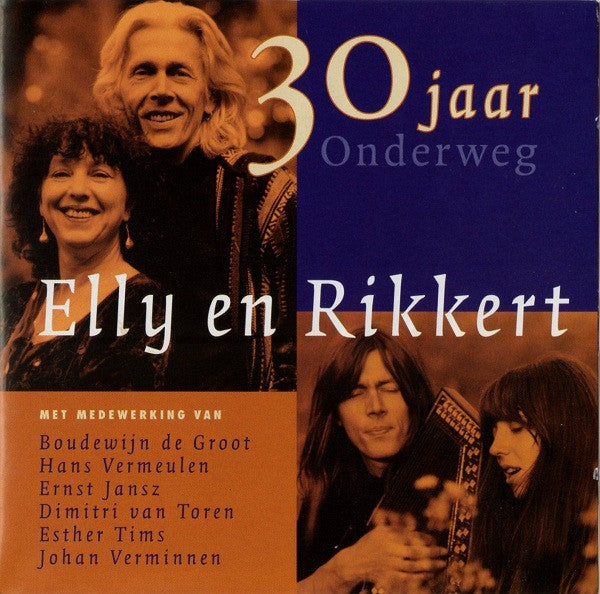 Elly & Rikkert : 30 Jaar Onderweg (2xCD, Album, Comp)