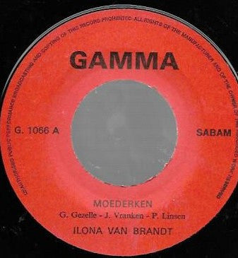 Ilona Van Brandt : Moederken (7")