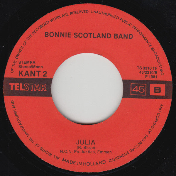 Bonnie Scotland Band : Voor Rock En Roll Is Het Te Laat (7", Single)