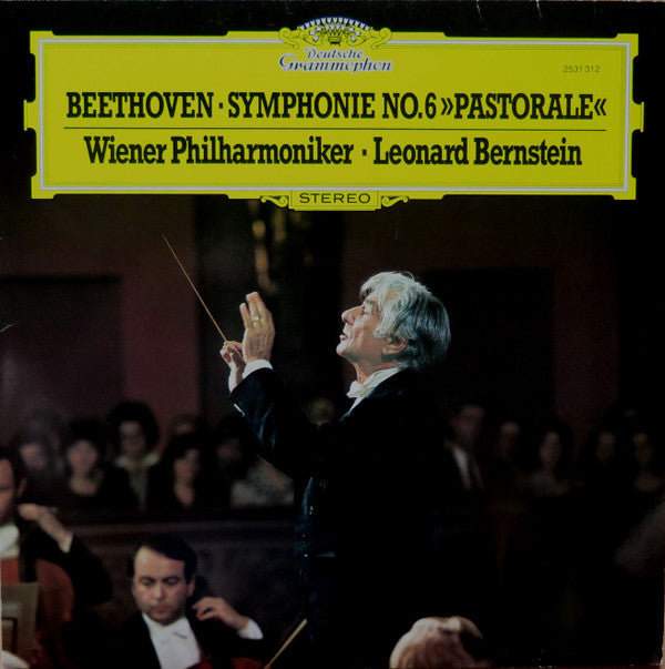 Ludwig Van Beethoven - Wiener Philharmoniker · Leonard Bernstein : Symphonie No. 6 »Pastorale« (LP)