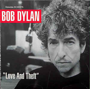 Bob Dylan : "Love And Theft" (2xLP, Album, RE, 180)