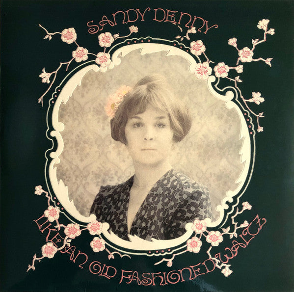 Sandy Denny : Like An Old Fashioned Waltz (LP, Album, RE, Cle)