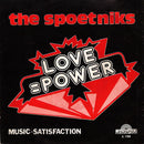The Spoetniks : Love=Power / Music-Satisfaction (7", Single)