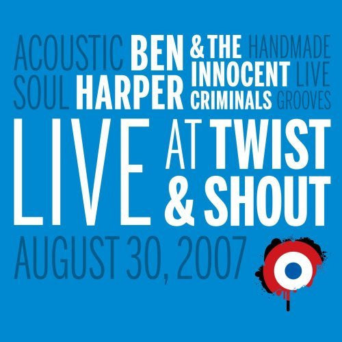 Ben Harper & The Innocent Criminals : Live At Twist & Shout (CD, EP + DVD-V)