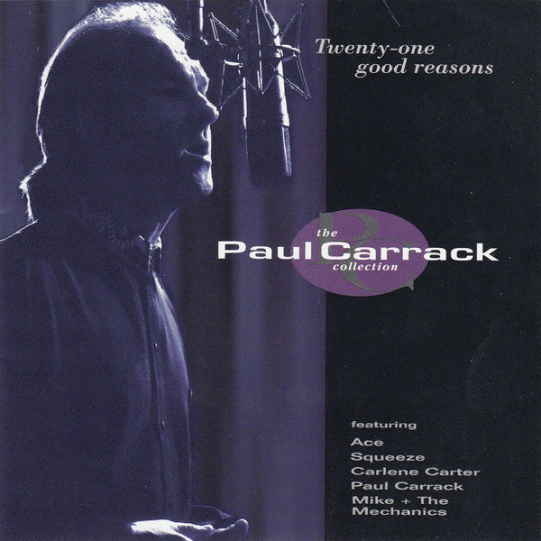 Paul Carrack : Twenty-One Good Reasons: The Paul Carrack Collection (CD, Album, Comp)